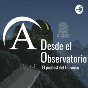 Podcast Desde el Observatorio