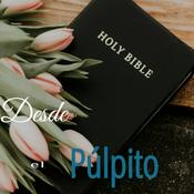 Podcast Desde el Púlpito