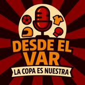 Podcast Desde el VAR