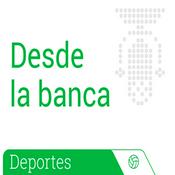 Podcast Desde la Banca