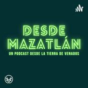 Podcast Desde Mazatlán
