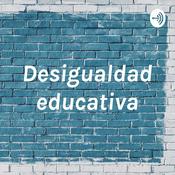 Podcast Desigualdad educativa