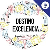 Podcast Destino excelencia: un podcast de Qualitur