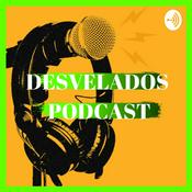 Podcast Desvelados Podcast