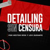 Podcast Detailing Sin Censura