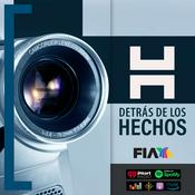 Podcast Detrás de los Hechos