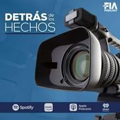 Podcast Detrás de los Hechos