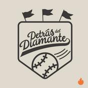 Podcast Detrás del Diamante