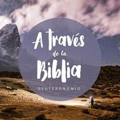 Podcast Deuteronomio - A través de la Biblia