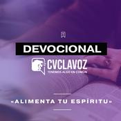 Podcast Devocional CVCLAVOZ «Alimenta Tu Espíritu»