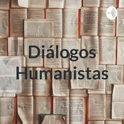Podcast Diálogos Humanistas