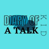 Podcast Diary Of A Talk Kid