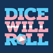 Podcast Dice Will Roll