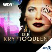 Podcast Die Kryptoqueen – Ruja Ignatova und ihr Milliarden-Betrug | WDR