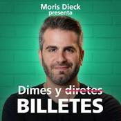 Podcast Dimes y Billetes