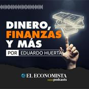Podcast Dinero, Finanzas y Más