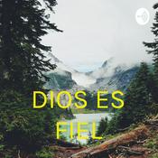 Podcast DIOS ES FIEL