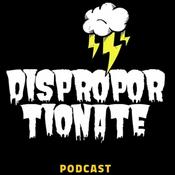 Podcast DISPROPORTIONATE