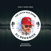 The Regg Nice Mix Show
