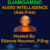 Podcast DjamgaMind - Audio Intelligence [Ads-FREE]