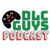 Podcast DLC Guys