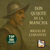 Podcast Don Quijote de la Mancha (Miguel de Cervantes)