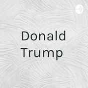 Podcast Donald Trump