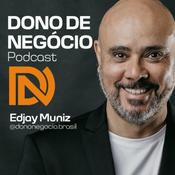 Podcast Dono de Negócio