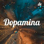 Podcast Dopamina