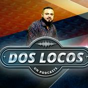 Podcast DOS LOCOS UN PODCASTS