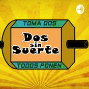 Podcast Dos Sin Suerte