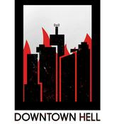 Podcast Downtown Hell