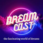 Podcast Dream Cast