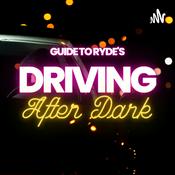 Podcast Driving After Dark: Secret Confessions of a Lyft Driver
