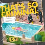 Podcast That's So Criminal