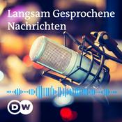 Podcast Langsam Gesprochene Nachrichten | Audios | DW Deutsch lernen