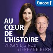 Podcast Au Cœur de l'Histoire