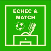Podcast Echec et match