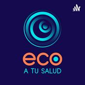 Podcast ECO A TU SALUD