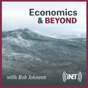 Podcast Economics & Beyond with Rob Johnson