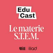 Podcast EDUCAST | Le materie STEM