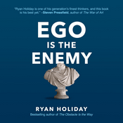 Podcast Ego Is the Enemy by Ryan Holiday, Book Summary, Podcast, English