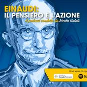 Podcast Einaudi: il pensiero e l'azione