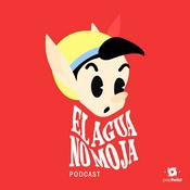 Podcast El Agua No Moja