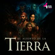 Podcast El Aliento de la Tierra