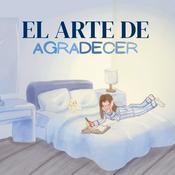 Podcast El arte de agradecer