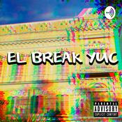 Podcast El Break Yuc