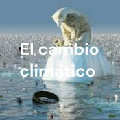 Podcast El cambio climático
