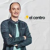 Podcast El Centro con Esteban Solís