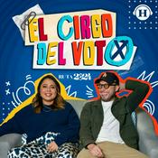 Podcast El Circo del Voto